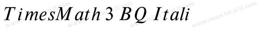 TimesMath 3 BQ Itali字体转换